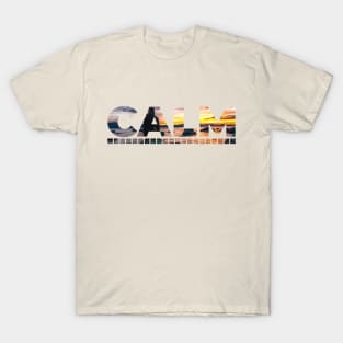 simple calm teks T-Shirt